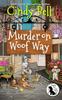 The Murder On Woof Way : 11 Book