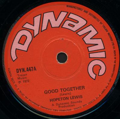 7-дюймовая пластинка HOPETON LEWIS Good Together DYN447 Dynamic Sounds 1972 UK Reggae Ska Dub Б/у