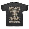 Novelty Awesome Welder Welding Craft T Shirts Graphic Streetwear Short Sleeve Birthday Gifts Summer Style T-shirt Mens 50732