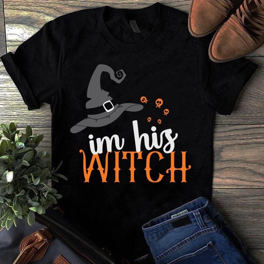 Men's and Women's T-shirts I'm His Witch Halloween Witch Gift