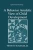 Книга A Behavior Analytic View of Child Development