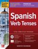Книга Practice Makes Perfect: Spanish Verb Tenses, Premium Fifth Edition