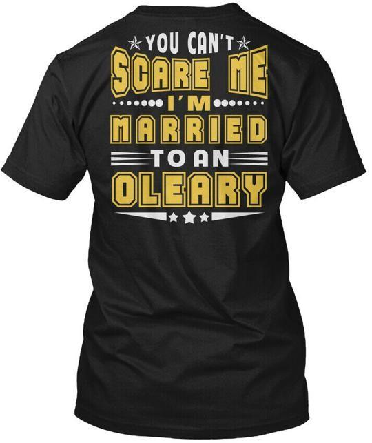 Married To Oleary Thing S T-Shirt Made in the USA Size to 5XL