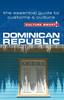 Книга Dominican Republic - Culture Smart! : The Essential Guide To Customs & Culture