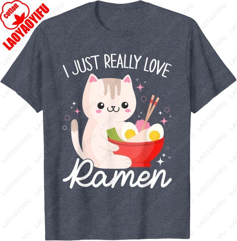 I Just Really Love RaUnisex Cat Anime Kawaii Otaku Clothing Unisex Cotton TShirt Fuuny Meowy Cartoon Oneck Printed Women Unisex Tops