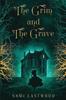 Книга The Grim and The Grave