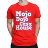 Men's Mojo Dojo Casa House Kenough T Shirts Pure Cotton Clothing Vintage Short Sleeve Crew Neck Tee Shirt Summer T-Shirts