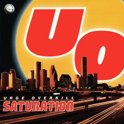 CD URGE OVERKILL Saturation GED24529 Geffen Records 1993 Европа Рок Б/у