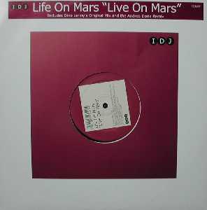 12-дюймовая пластинка LIFE ON MARS - Live On Mars IDJ14T IDJ 2001 UK Танцевальная и Электронная Б/У