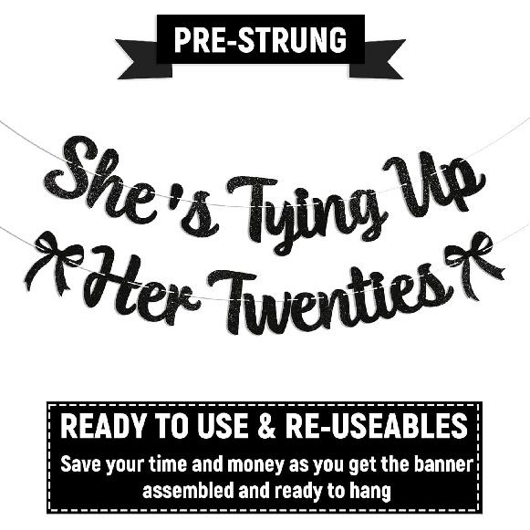 She's Tying Up Her Twenties Banner - Black Coquette 30th Birthday Decor, Black Bow Thirty Years Old Birthday Party Decorations