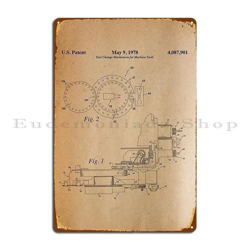 Old Vintage Tool Change Mechanism For Machine Tools Patent Drawing Metal Sign Poster Club Party Club Print Tin Sign Poster