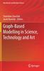 Книга Graph-Based Modelling In Science, Technology and Art : 107