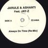 12-дюймовая пластинка JA RULE, ASHANTI, JAY-Z, SHABAAM SA - Always On Time Remix, You Need 2 Gi ZZ064 НЕТ Рэп и хип-хоп/R&B Б/У