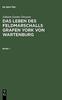 Книга Das Leben Des Feldmarschalls Grafen Yorck Von Wartenburg
