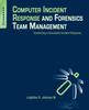 Книга Computer Incident Response and Forensics Team Management : Conducting a Successful Incident Response