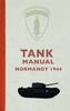 Книга Tank Manual : Normandy 1944