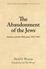 Книга The Abandonment Of The Jews : America and the Holocaust, 1941-1945