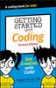 The Getting Started with Coding : Get Creative with Code! Book