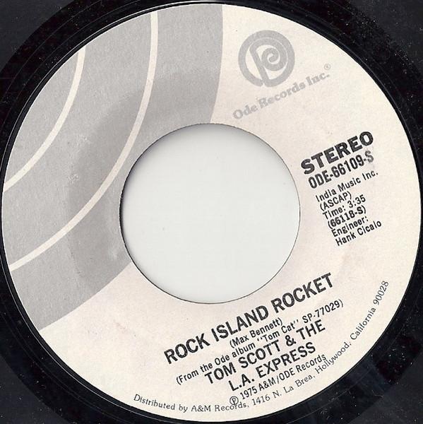 7-дюймовая пластинка TOM SCOTT & THE L.A. EXPRESS - Rock Island Rocket / Refried ODE66109S Ode Records 1975 US Jazz Б/у