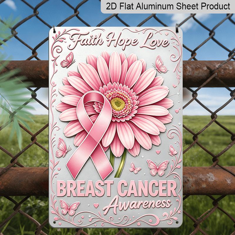 2D Flat, 1pc Pink Breast Cancer Awareness Aluminum Sign, Breast Cancer Awareness Month Decorative Sign & Plaque, Community Women Service Center