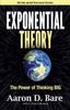 Книга Exponential Theory : ReimaginingThe Future Through the Power of Thinking Big