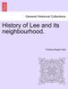 Книга History of Lee and Its Neighbourhood.