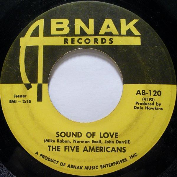 7-дюймовая пластинка FIVE AMERICANS - Sound Of Love AB120 Abnak Records 1967 США Рок Б/У