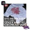 izna Not Just Pretty Izna X BBC ICECREAM Ver. (Limited Edition)