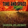 Time and Space by Shireen Jeejeebhoy Paperback Book 9780991969807
