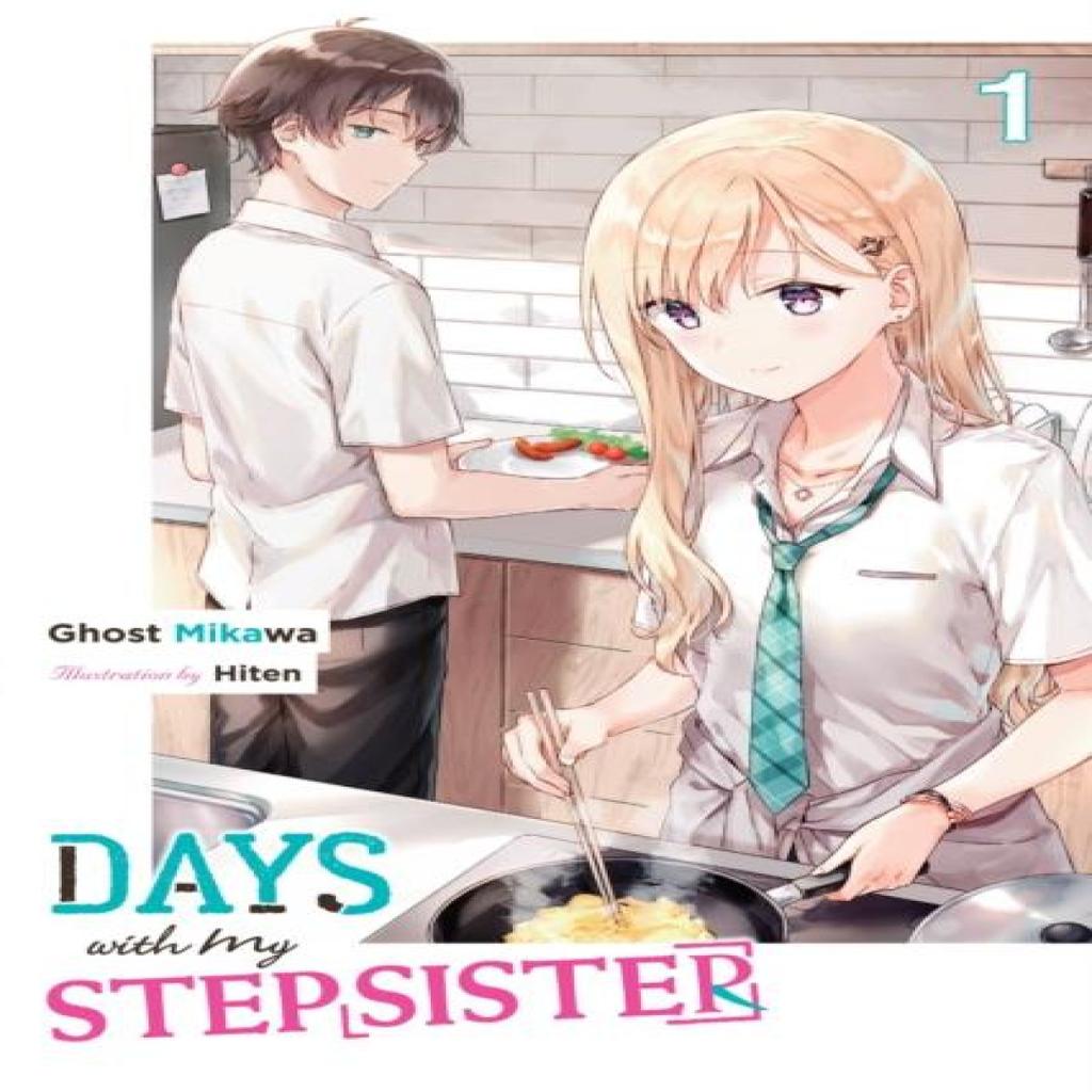 Days with My Stepsister Vol. 1 light novel by Hiten Hiten Paperback Book 9781975372033