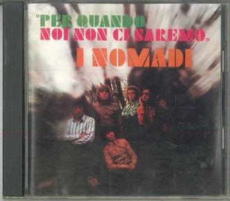 CD I NOMADI Per Quando Noi Non Ci Saremo 724347950520 EMI Japan Pop Used
