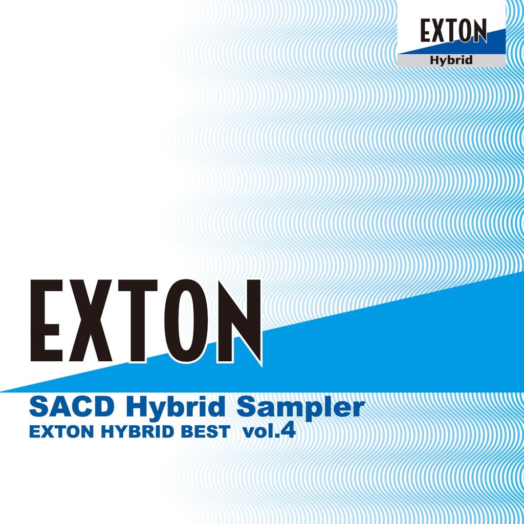 EXTON SACD Гибридный Сэмплер-EXTON HYBRID BEST Vol.4