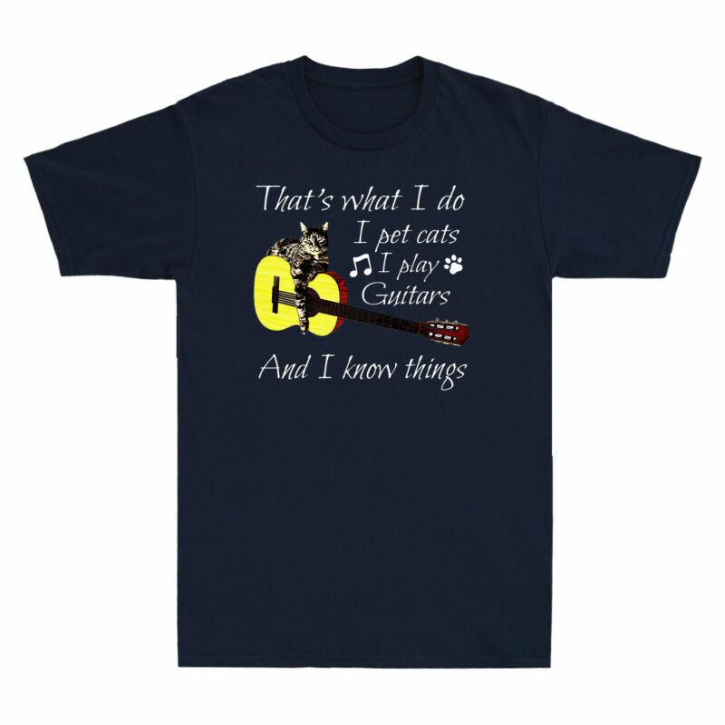 What Cat I I And Know Do Pet Tshirt Guitars I Cats Play I Thats Lover Things