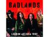 CD BADLANDS LONDON ASTORIA 1992 Limited Edition IACD-11507 Pop Rock Live NEW