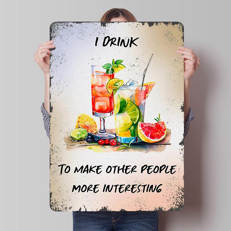 Watercolor Cocktails With Funny Quote Tin Plaque Poster Customized Wall Art Retro Vintage Metal Signs for Man Cave Office Decor