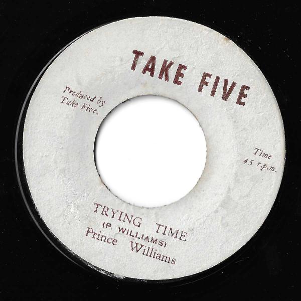 7-дюймовая пластинка PRINCE WILLIAMS Trying Time NONE Take Five Reggae Ska Dub Б/у