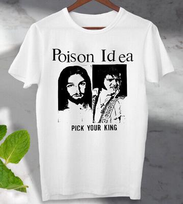Poison Idea Выбери своего Короля Футболка Музыка Элвис Иисус Унисекс Мужская Женская Топ