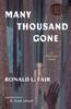The Many Thousand Gone: An American Fable Book