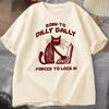 Funny Cat Work Print Tshirt Born To Dilly Dally Forced To Lock in Cat Tshirt for Women Harajuku Woshirt Tops