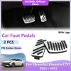 Car Brake Foot Pedals for Hyundai Elantra Avante I30 Sedan CN7 2024 2024 2024 Rest Accelerator Pedal Pads No Drilling Acessories