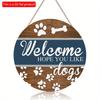 2D Flat 20*20cm 1pc Welcome Hope You Like Dogs Wooden Kennel Hanging Sign, , Dog Footprints&bones Patterns Gift for Friends Who Like Dogs, Applicable