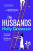 Книга The Husbands : A Hilariously Original Twist On the Romantic Comedy, for Fans of REALLY GOOD, ACTUALLY
