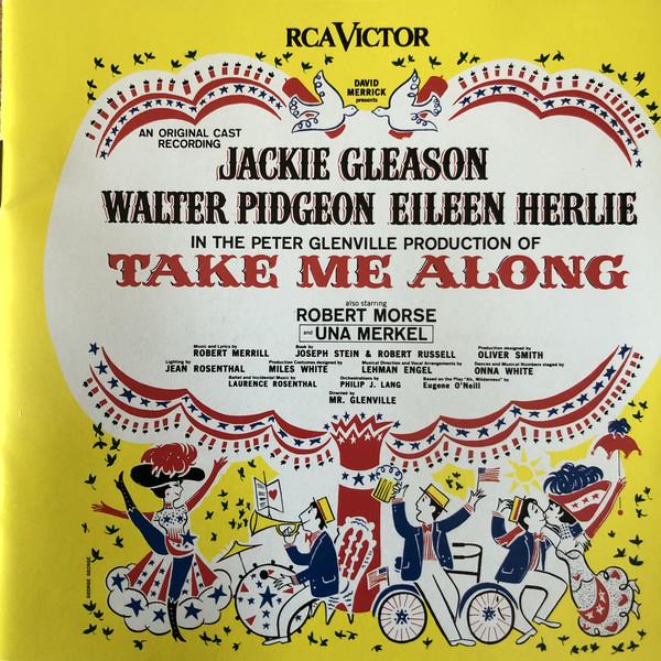 CD БРОДВЕЙСКИЙ СОСТАВ Take Me Along Оригинальный Состав Rec 07863510502 RCA Victor US Саундтреки Мюзиклы Б/у