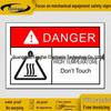 High Temperature Do Not Touch Warning Safety Sticker – Waterproof