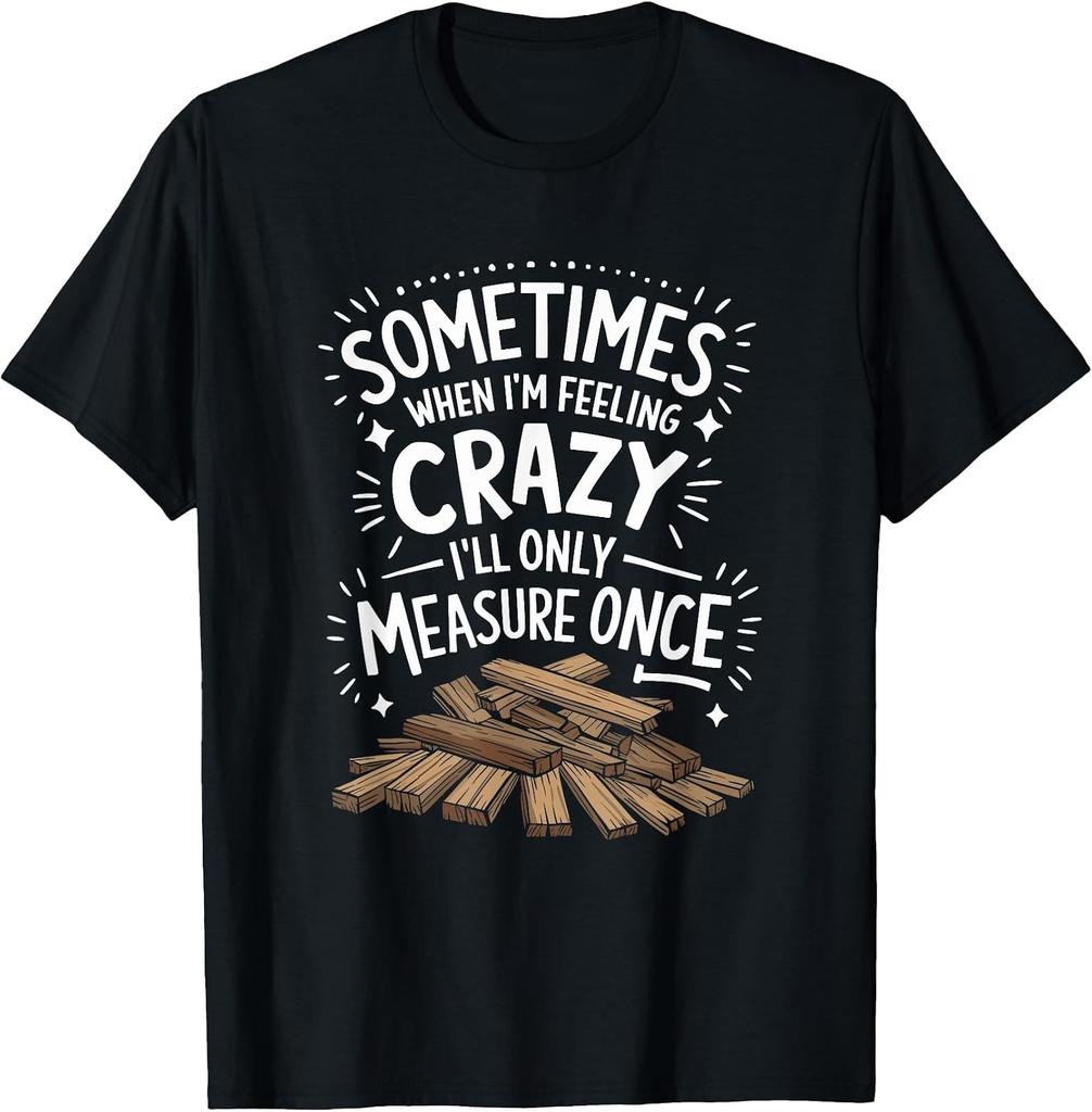 Carpenter "Feeling Crazy" Graphic Tee for Unique Style