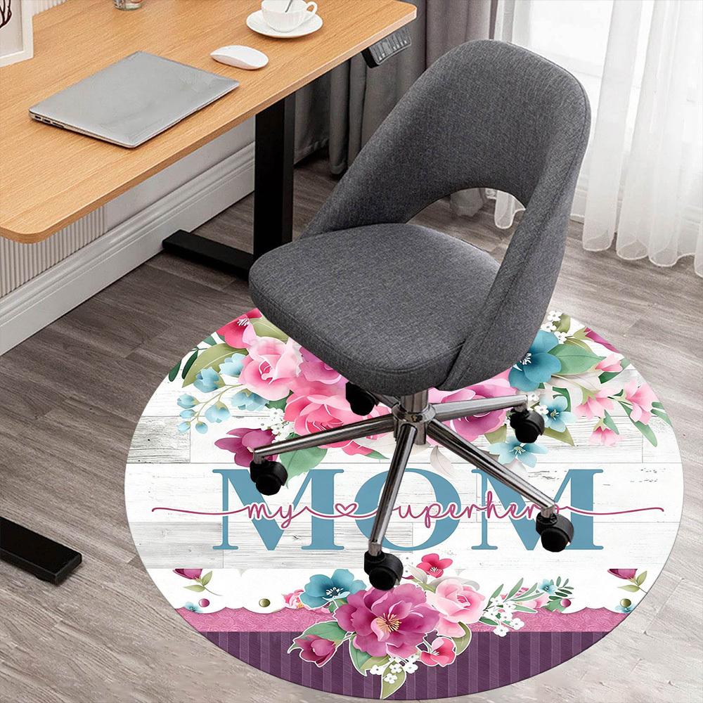 1pc Flowers Mom Round Chair mat office Area Rug - Non-Slip, Floor Mat for Office, Bedroom, Ideal home decor gift c0112038