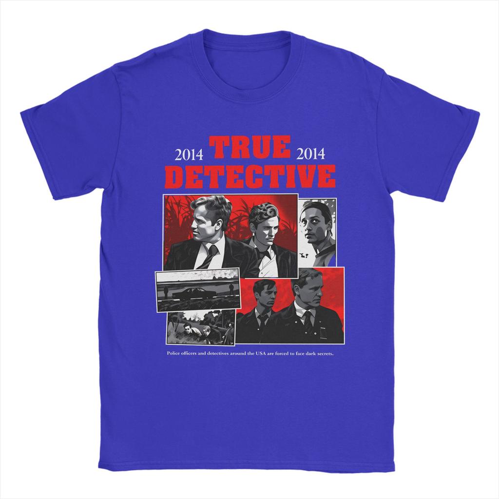 True Detective Rust Cohle Marty Hart T Shirt Summer Adult Pure Cotton O Neck 4XL 5XL 6XL Clothing ShortSleeved Tshirt