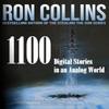 1100 Digital Stories In an Analog World by Ron Collins Hardback Book 9781946176813