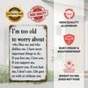 LAUGHEDGE Sarcastic Vintage Sign | 8''x12'' Aluminum, "I'm TooOld toWorry" |OutdoorWall Decor for Porch, Home & Commercial Areas
