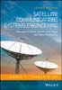 The Satellite Communications Systems Engineering : Atmospheric Effects, Satellite Link Design and System Performance Book